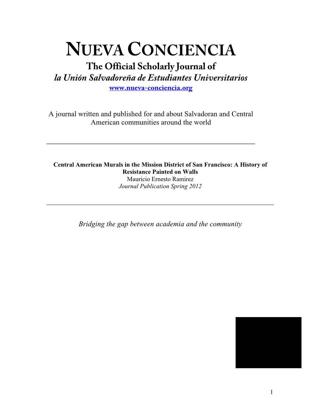 NUEVA CONCIENCIA the Official Scholarly Journal of La Unión Salvadoreña De Estudiantes Universitarios