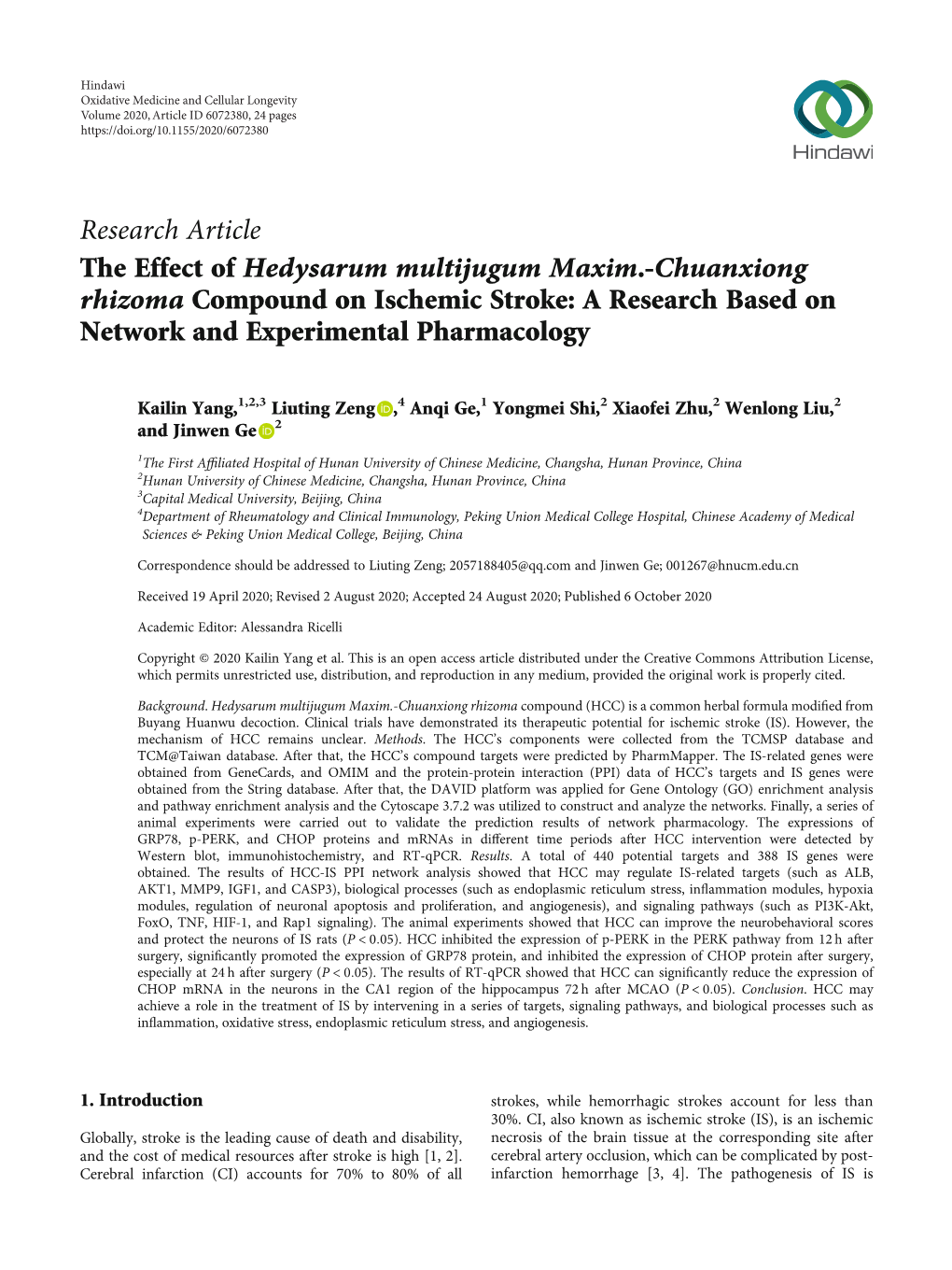 The Effect of Hedysarum Multijugum Maxim.-Chuanxiong Rhizoma Compound on Ischemic Stroke: a Research Based on Network and Experimental Pharmacology