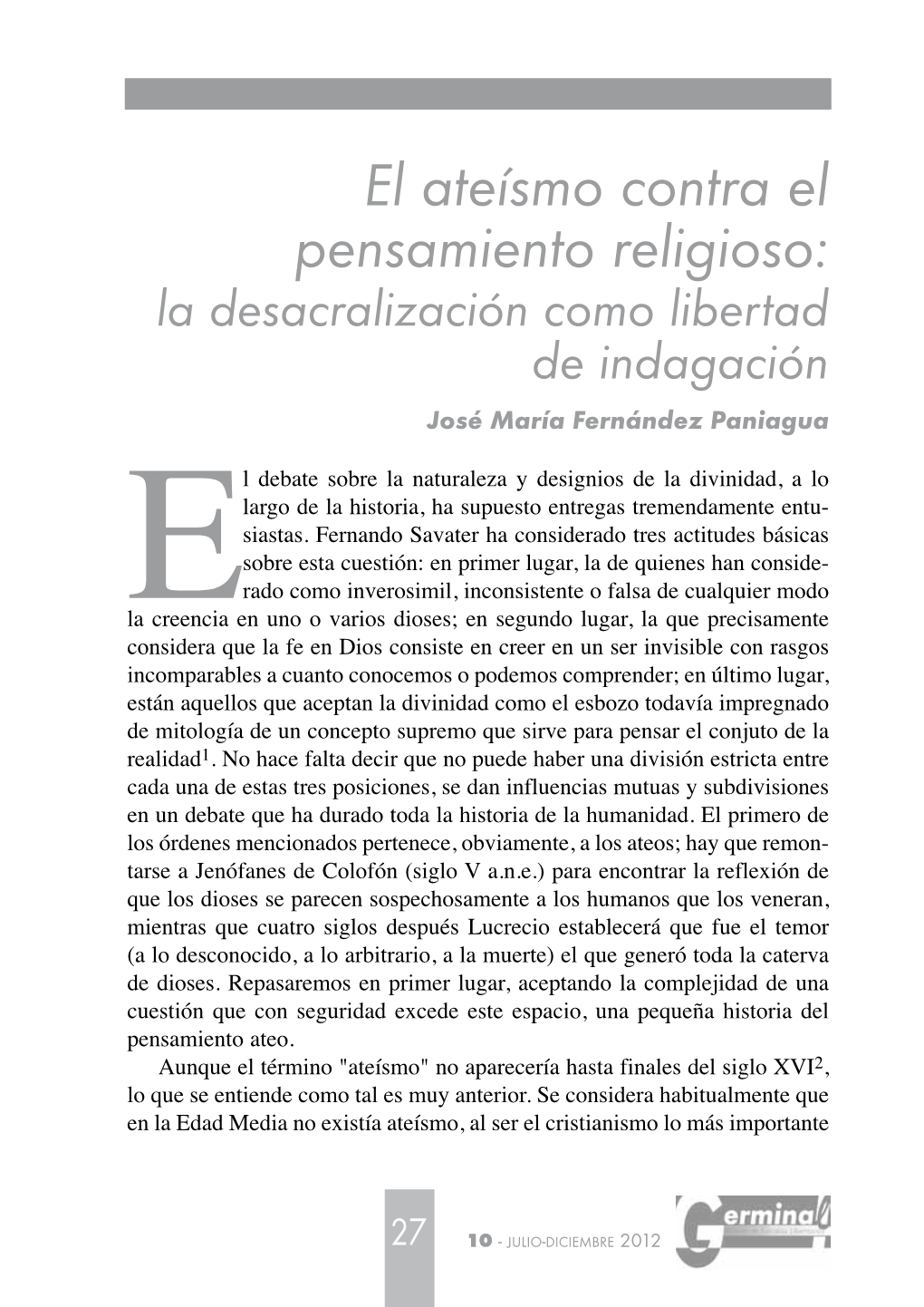 El Ateísmo Contra El Pensamiento Religioso: La Desacralización Como Libertad De Indagación José María Fernández Paniagua