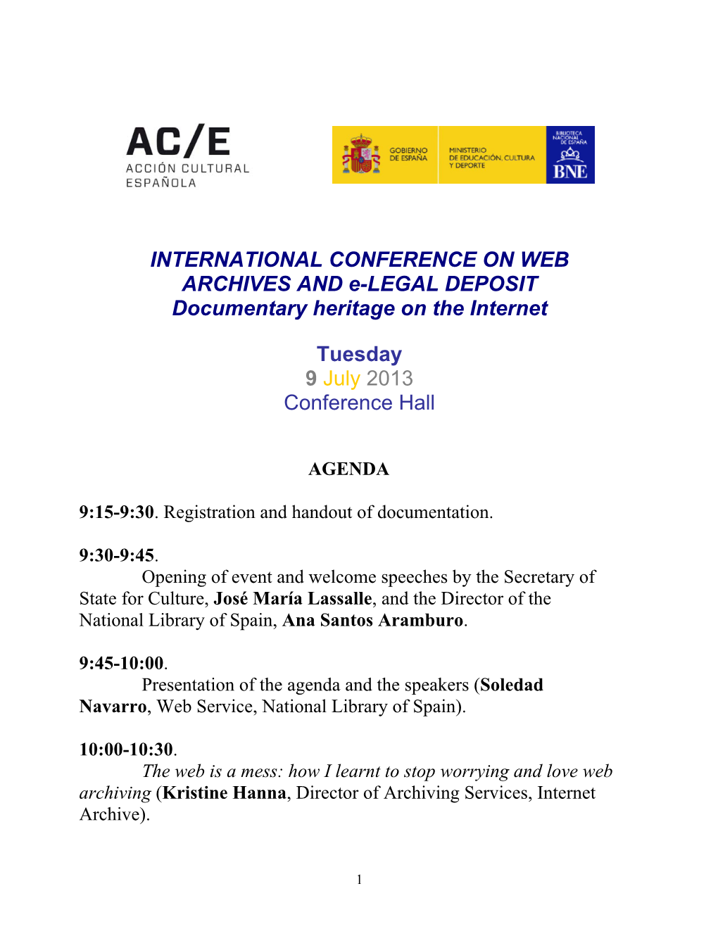 INTERNATIONAL CONFERENCE on WEB ARCHIVES and E-LEGAL DEPOSIT Documentary Heritage on the Internet