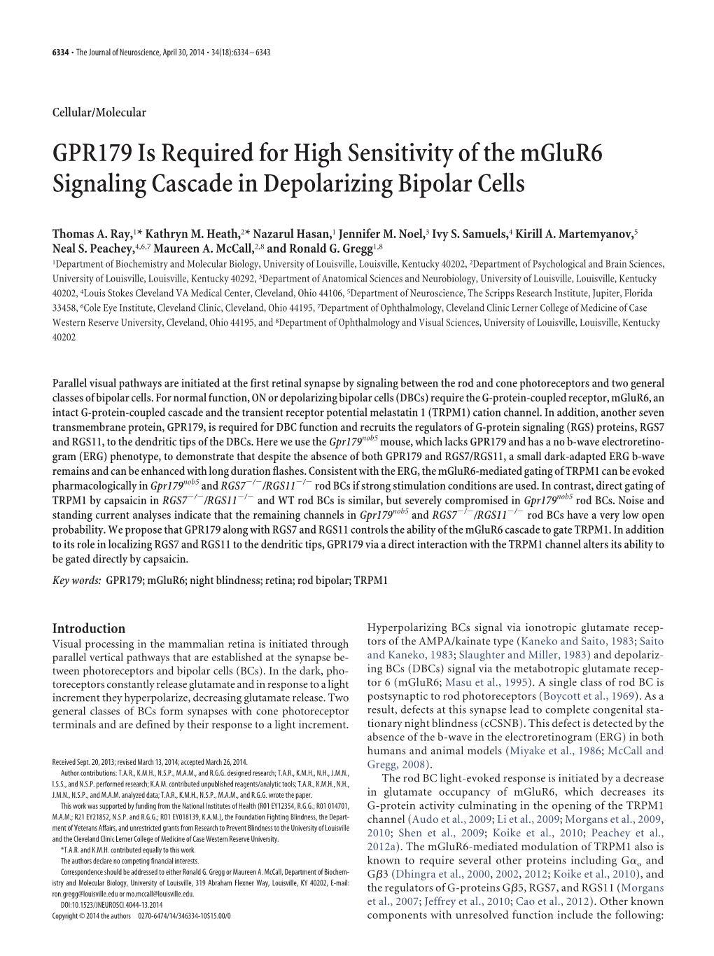 GPR179 Is Required for High Sensitivity of the Mglur6 Signaling Cascade in Depolarizing Bipolar Cells