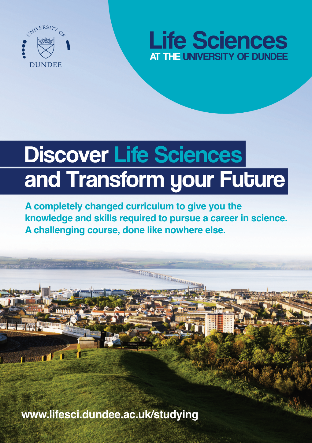 Life Sciences at the UNIVERSITY of DUNDEE