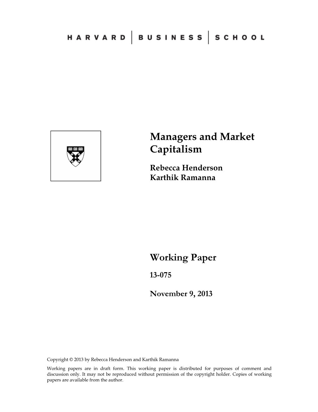 Managers and Market Capitalism Working Paper