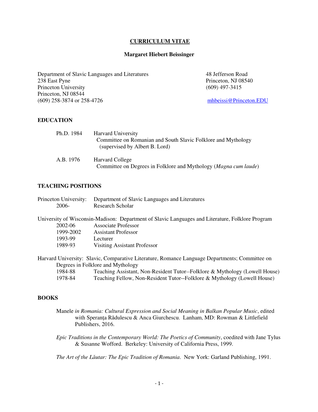 CURRICULUM VITAE Margaret Hiebert Beissinger Department Of