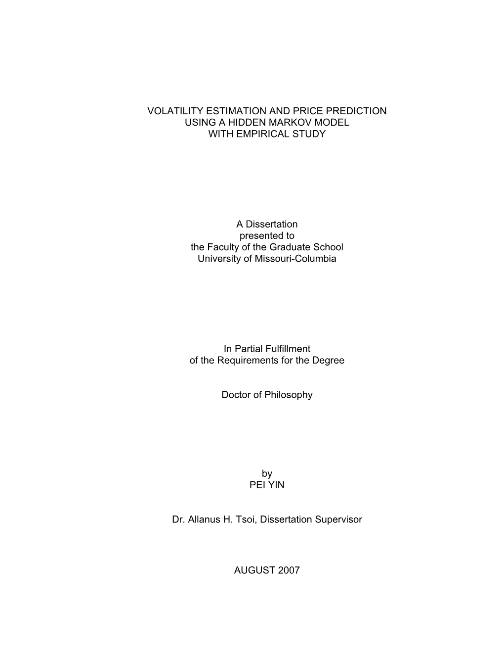 Volatility Estimation and Price Prediction Using a Hidden Markov Model with Empirical Study