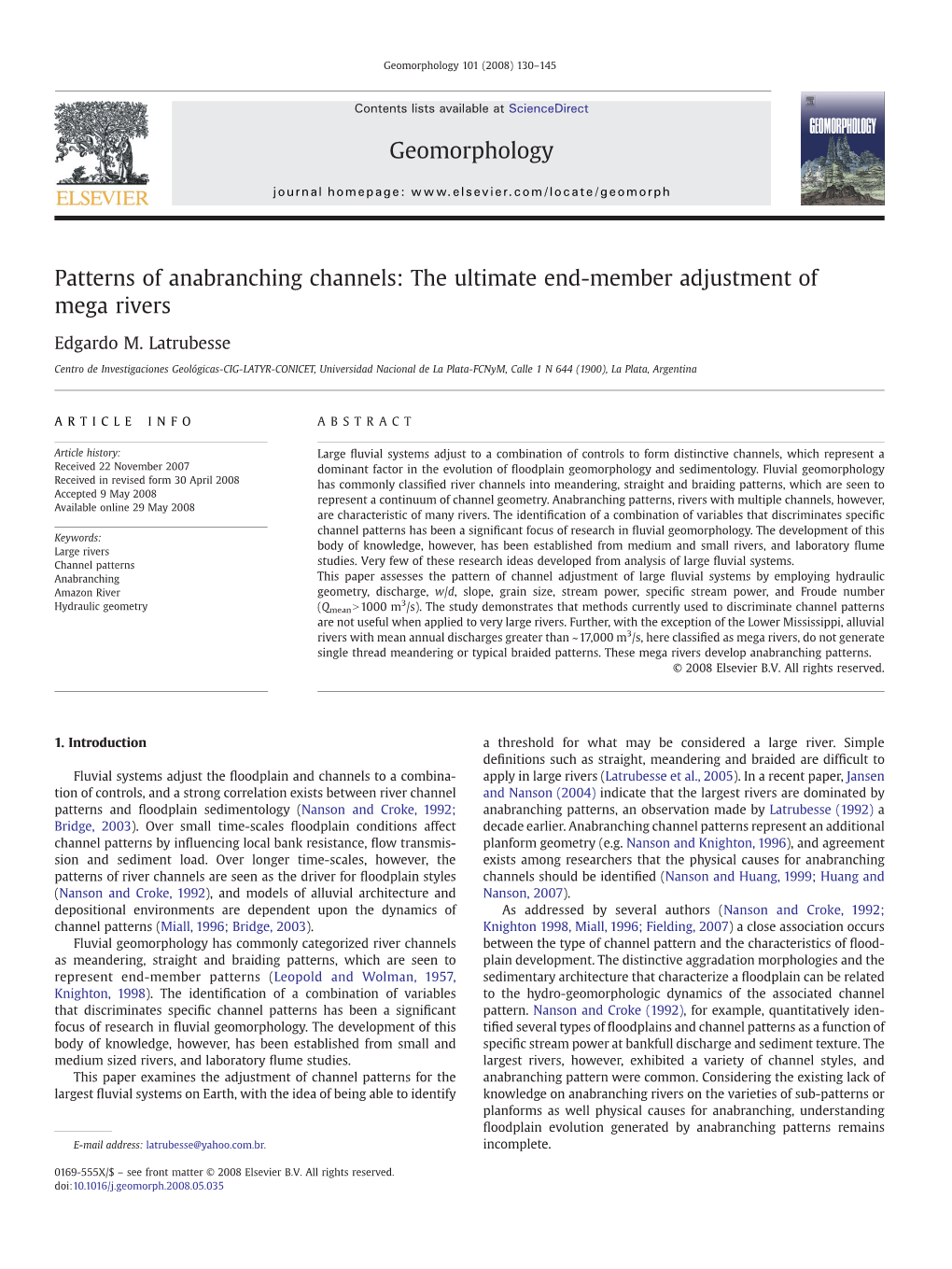 Patterns of Anabranching Channels: the Ultimate End-Member Adjustment of Mega Rivers