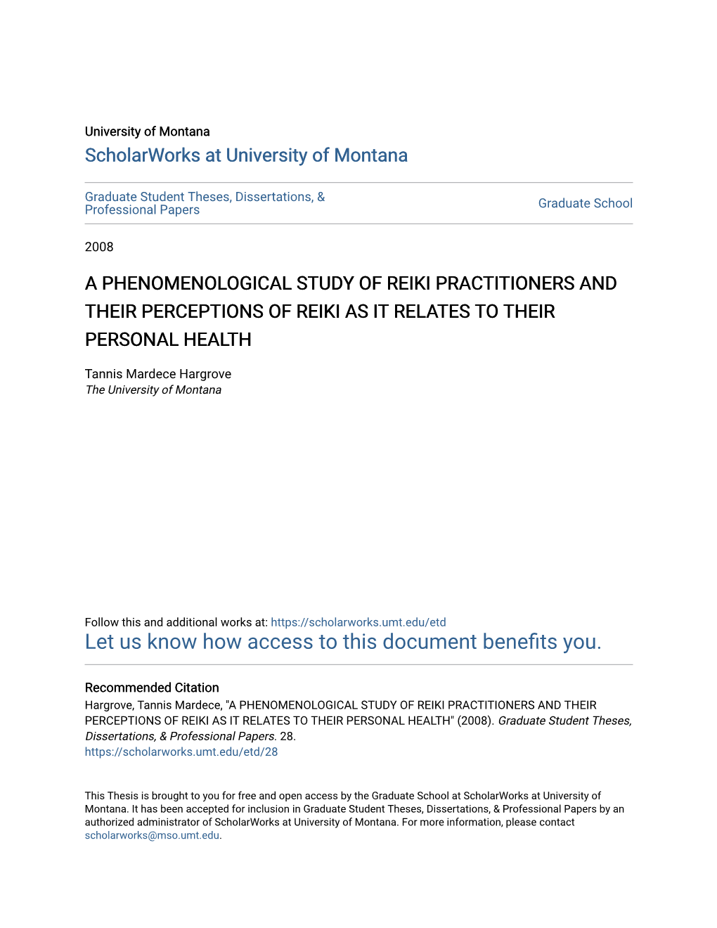 A Phenomenological Study of Reiki Practitioners and Their Perceptions of Reiki As It Relates to Their Personal Health