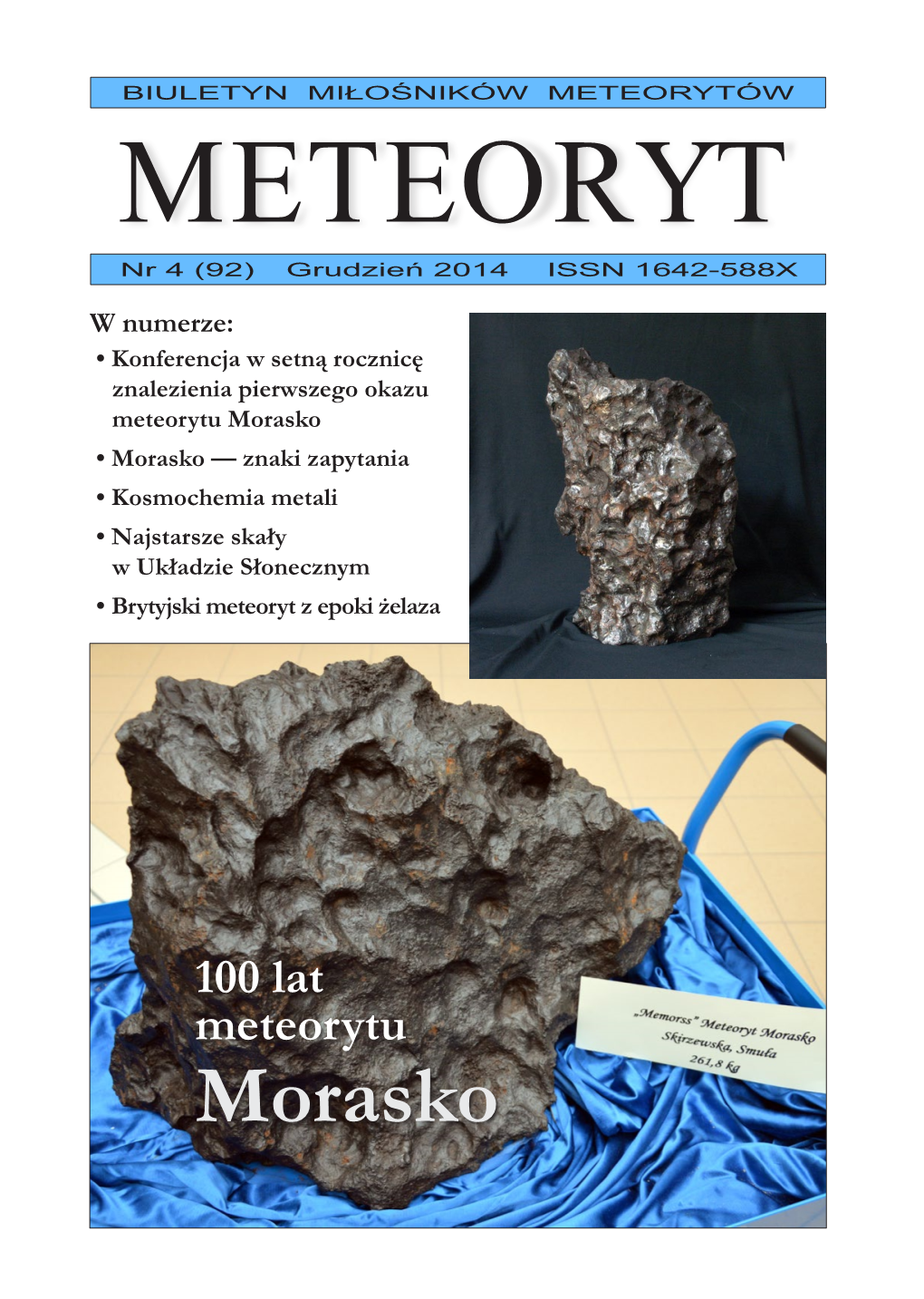 Morasko • Morasko — Znaki Zapytania • Kosmochemia Metali • Najstarsze Skały W Układzie Słonecznym • Brytyjski Meteoryt Z Epoki Żelaza