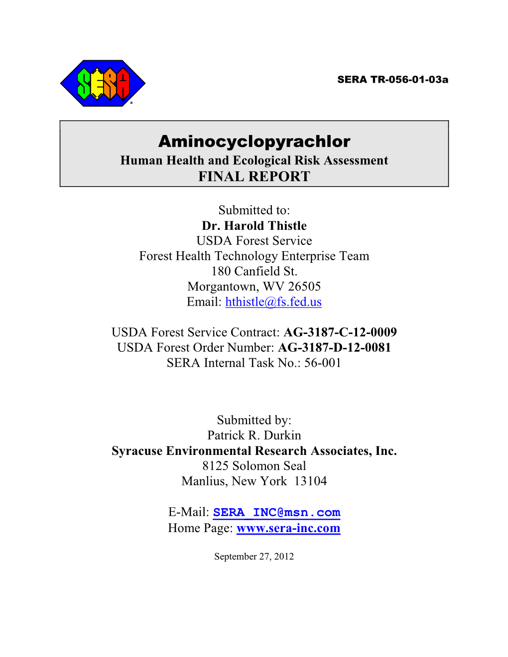 Aminocyclopyrachlor Human Health and Ecological Risk Assessment FINAL REPORT