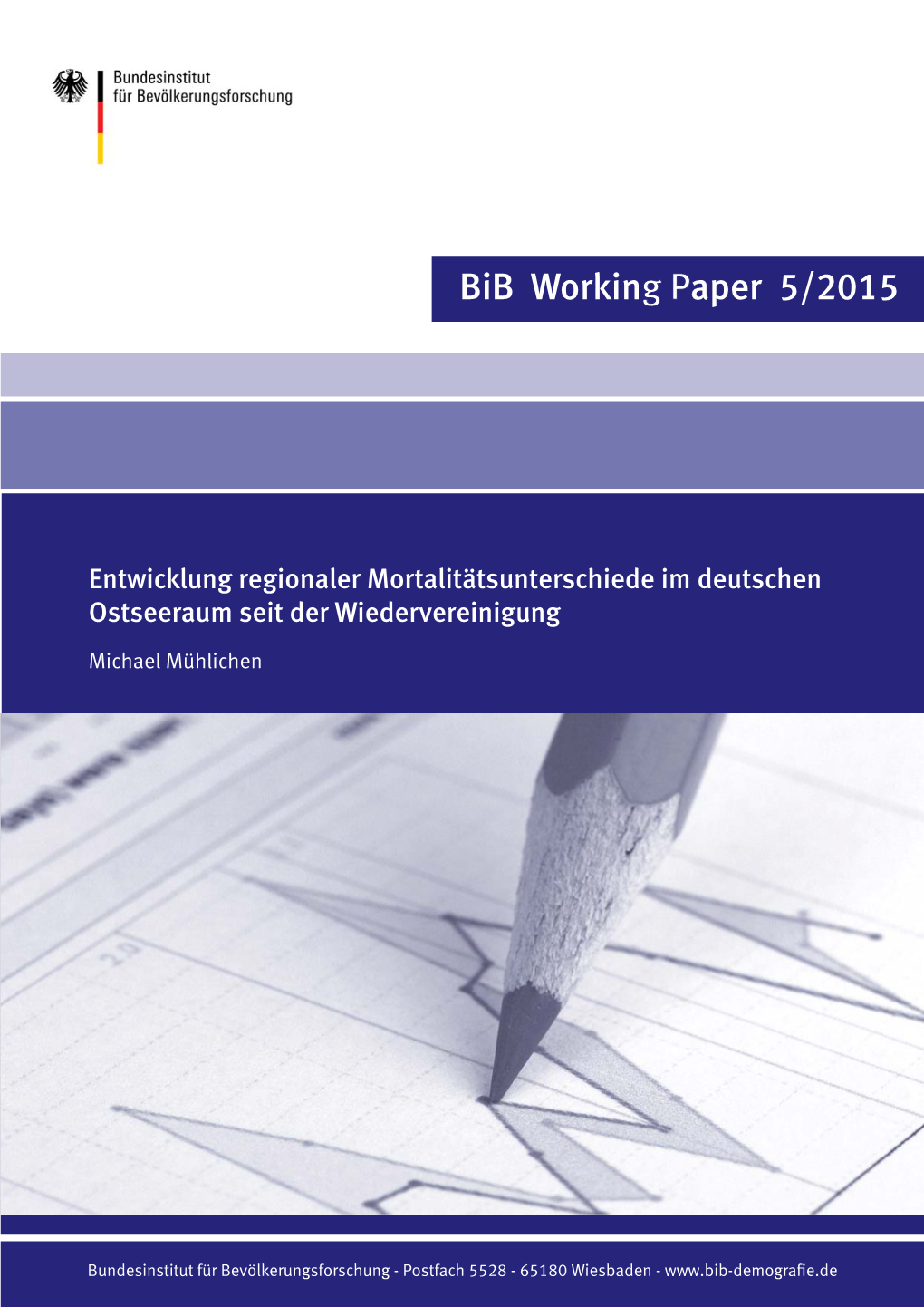 Entwicklung Regionaler Mortalitätsunterschiede Im Deutschen Ostseeraum Seit Der Wiedervereinigung