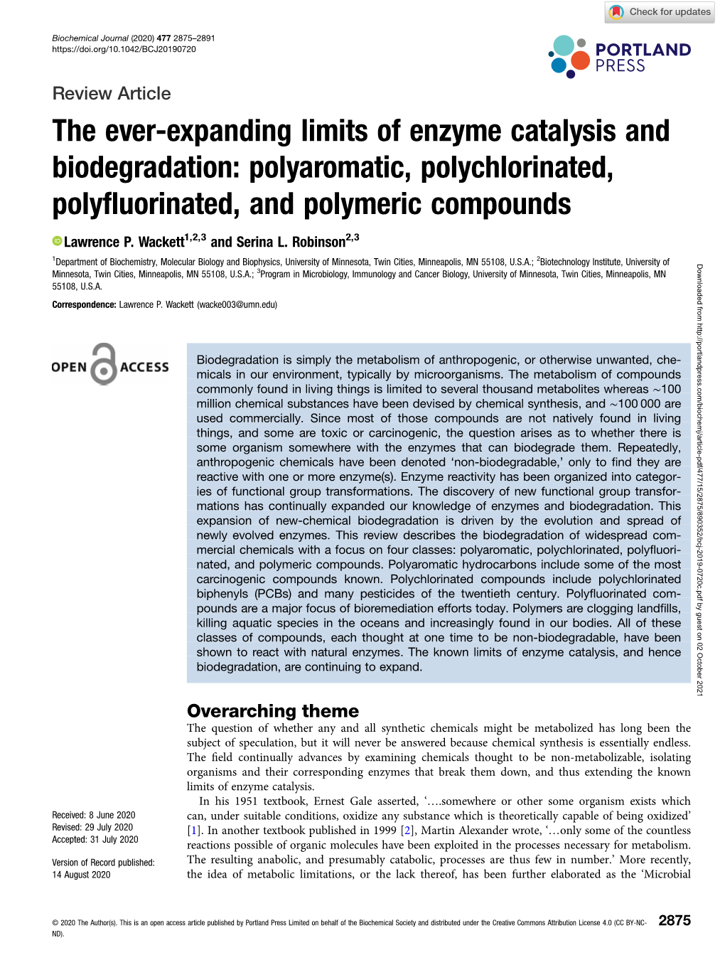 The Ever-Expanding Limits of Enzyme Catalysis and Biodegradation: Polyaromatic, Polychlorinated, Polyfluorinated, and Polymeric Compounds