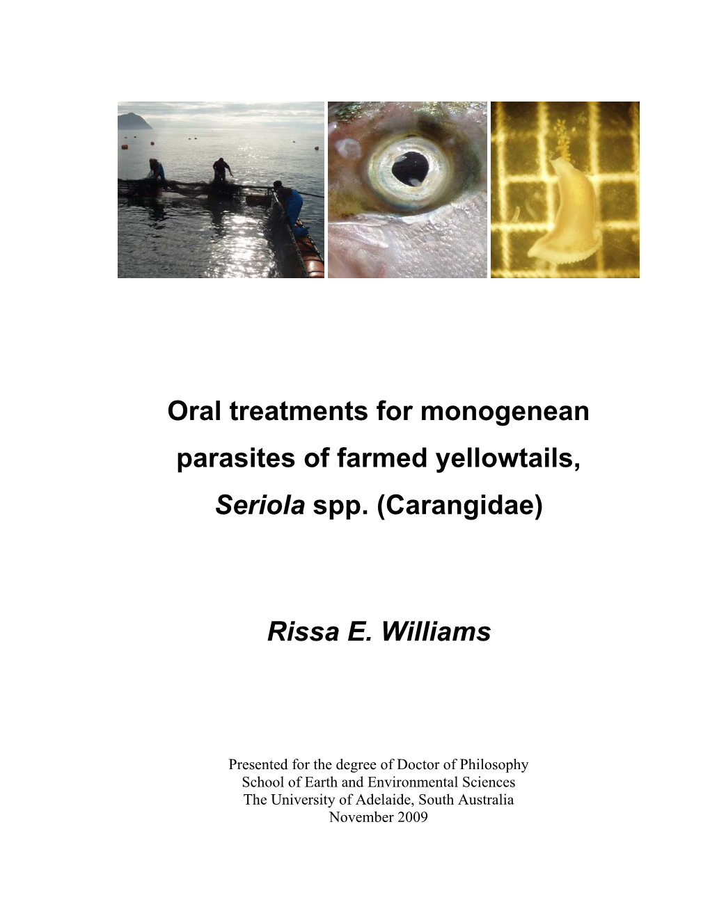 Oral Treatments for Monogenean Parasites of Farmed Yellowtails, Seriola Spp