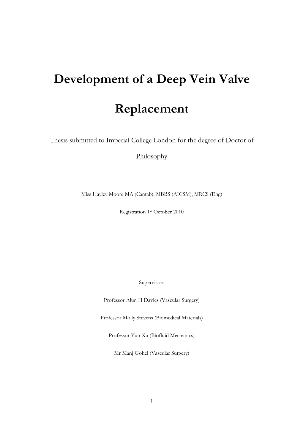 Development of a Deep Vein Valve Replacement