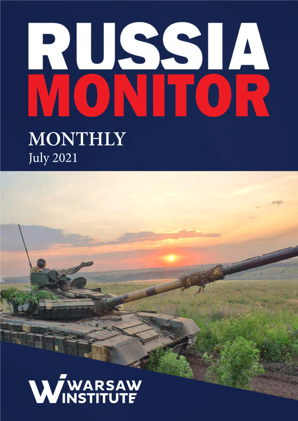 MONTHLY July 2021 CONTENTS