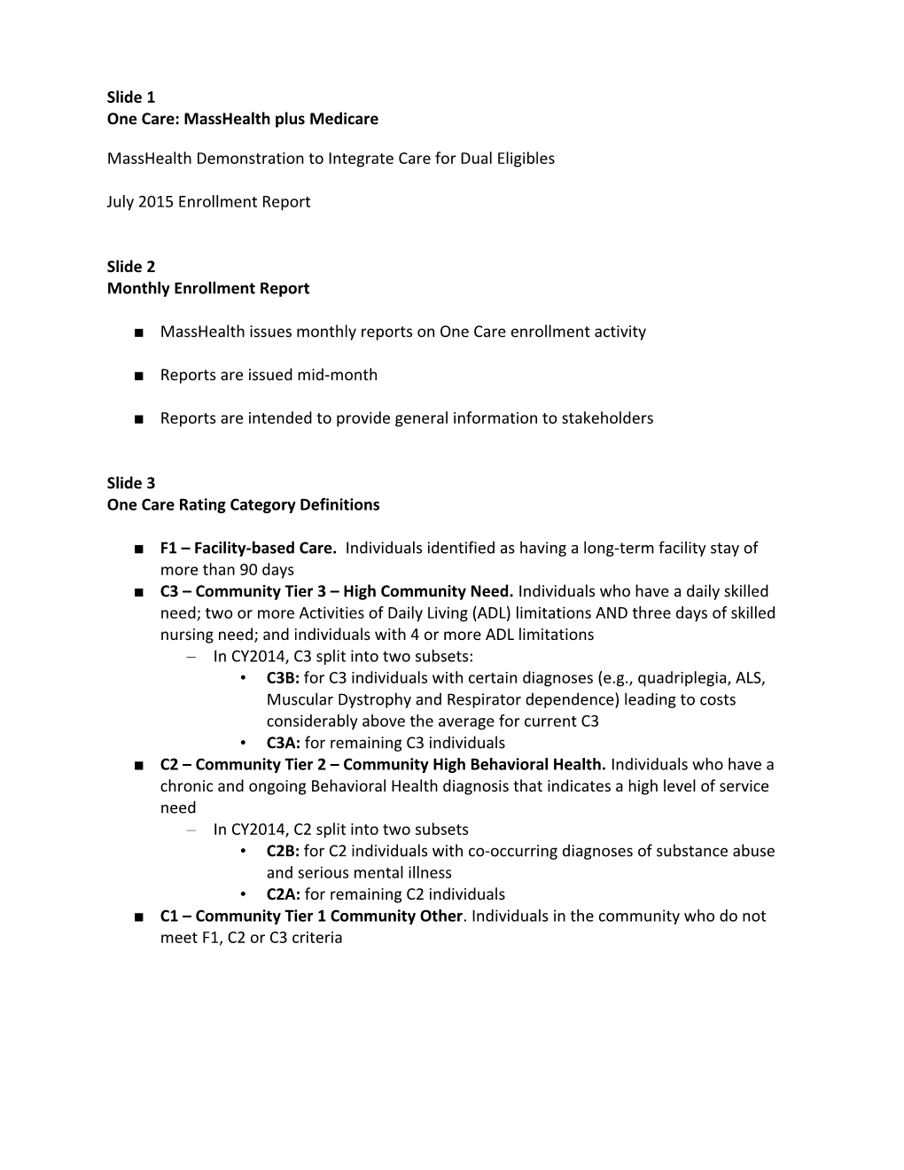 One Care: Masshealth Plus Medicare s1