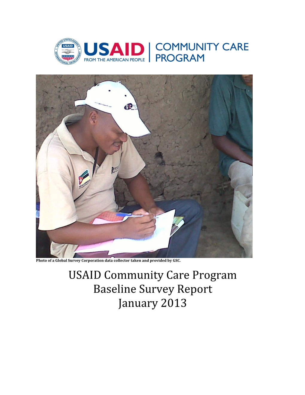 USAID Community Care Program Baseline Survey Report January 2013