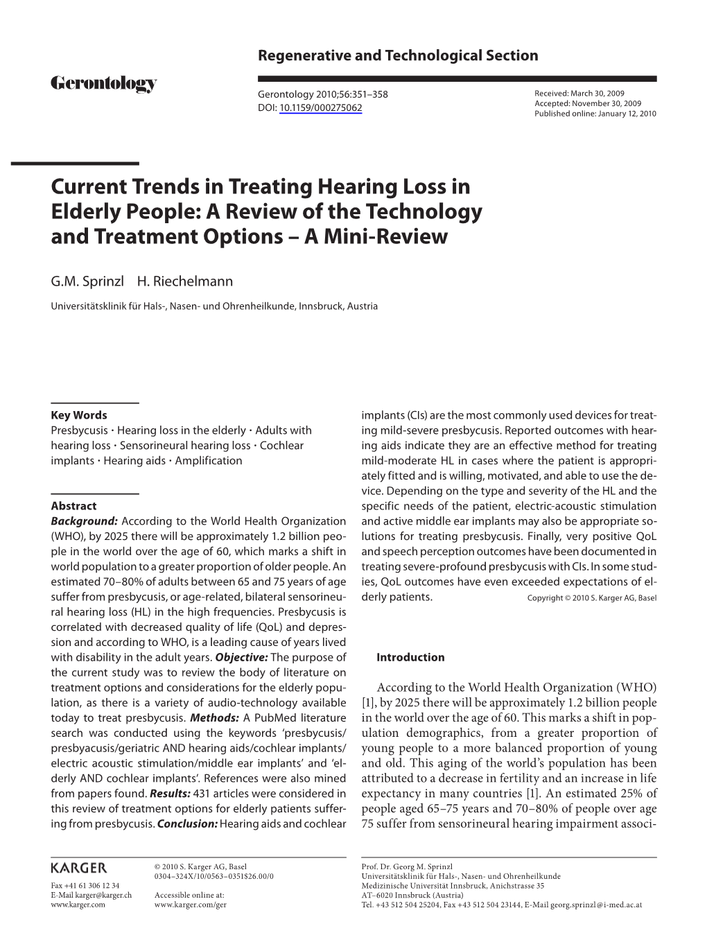 Current Trends in Treating Hearing Loss in Elderly People: a Review of the Technology and Treatment Options – a Mini-Review