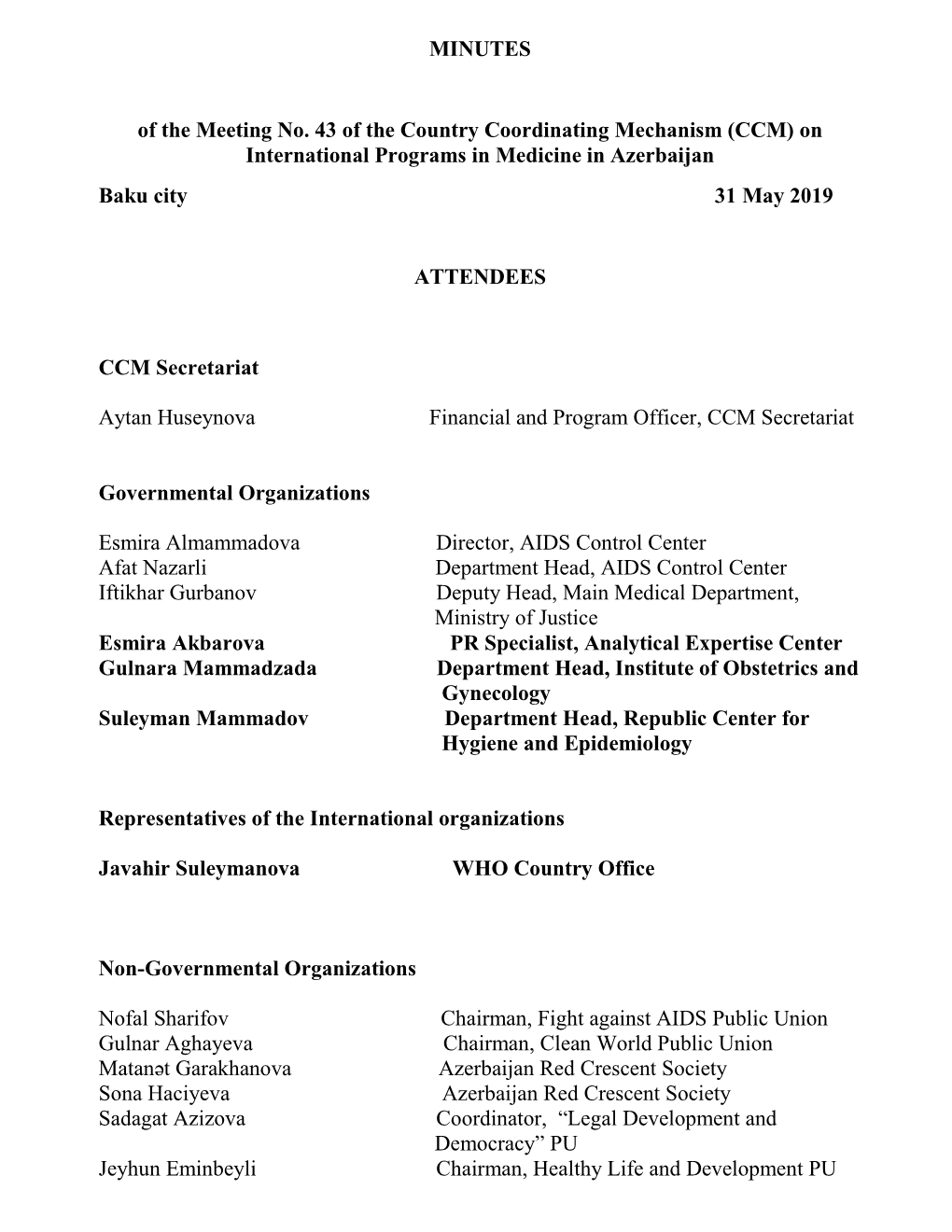 MINUTES of the Meeting No. 43 of the Country Coordinating Mechanism