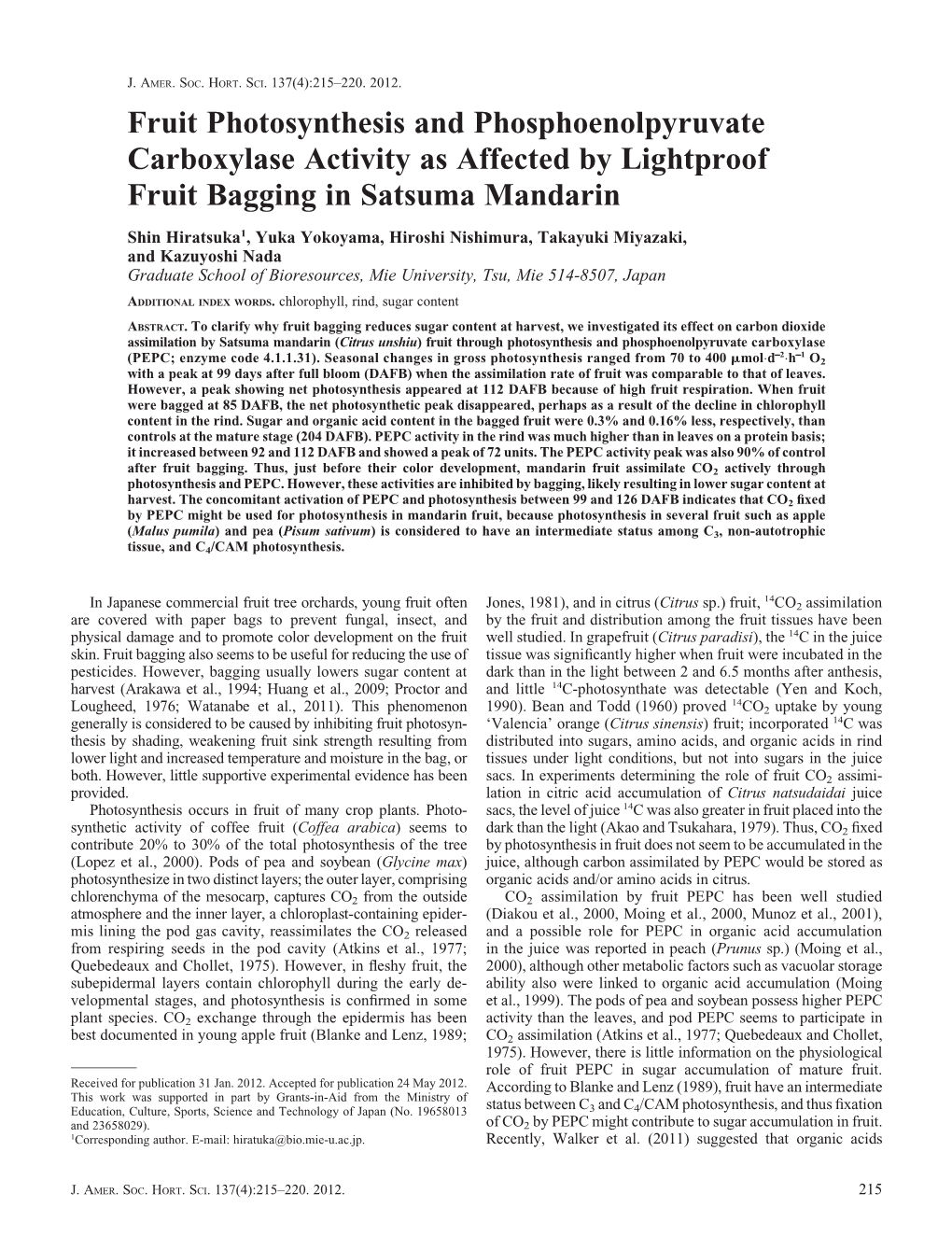 Fruit Photosynthesis and Phosphoenolpyruvate Carboxylase Activity As Affected by Lightproof Fruit Bagging in Satsuma Mandarin