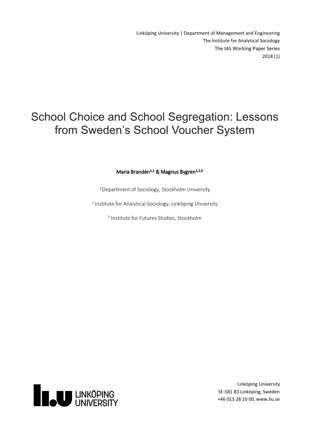 Lessons from Sweden's School Voucher System