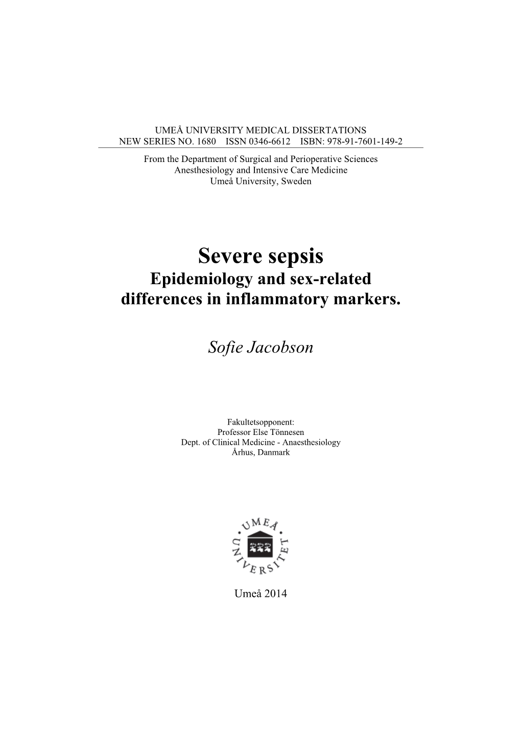 Severe Sepsis Epidemiology and Sex-Related Differences in Inflammatory Markers