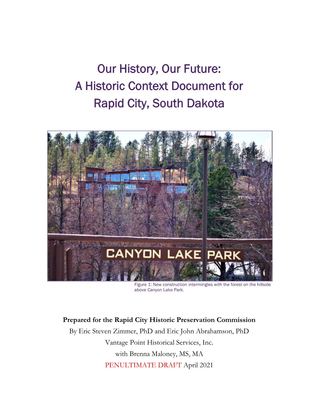 A Historic Context Document for Rapid City, South Dakota