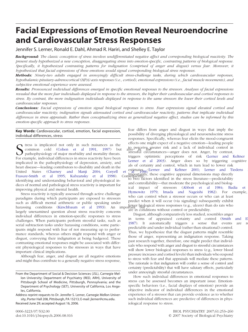 Facial Expressions of Emotion Reveal Neuroendocrine and Cardiovascular Stress Responses Jennifer S