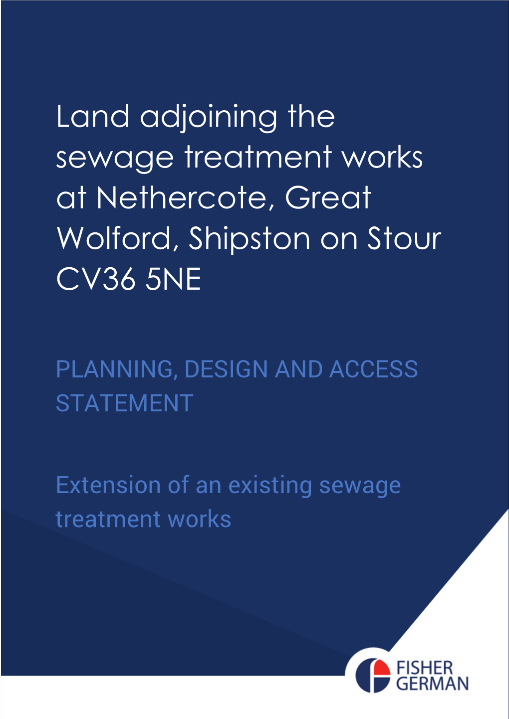 Land Adjoining the Sewage Treatment Works at Nethercote, Great Wolford, Shipston on Stour CV36 5NE