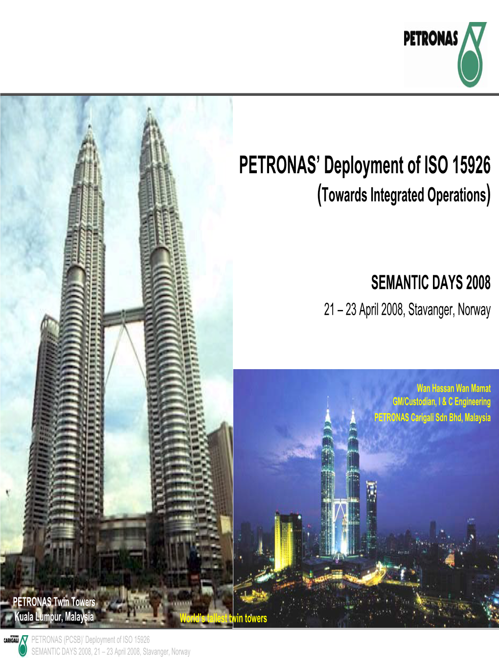 PETRONAS' Deployment of ISO 15926