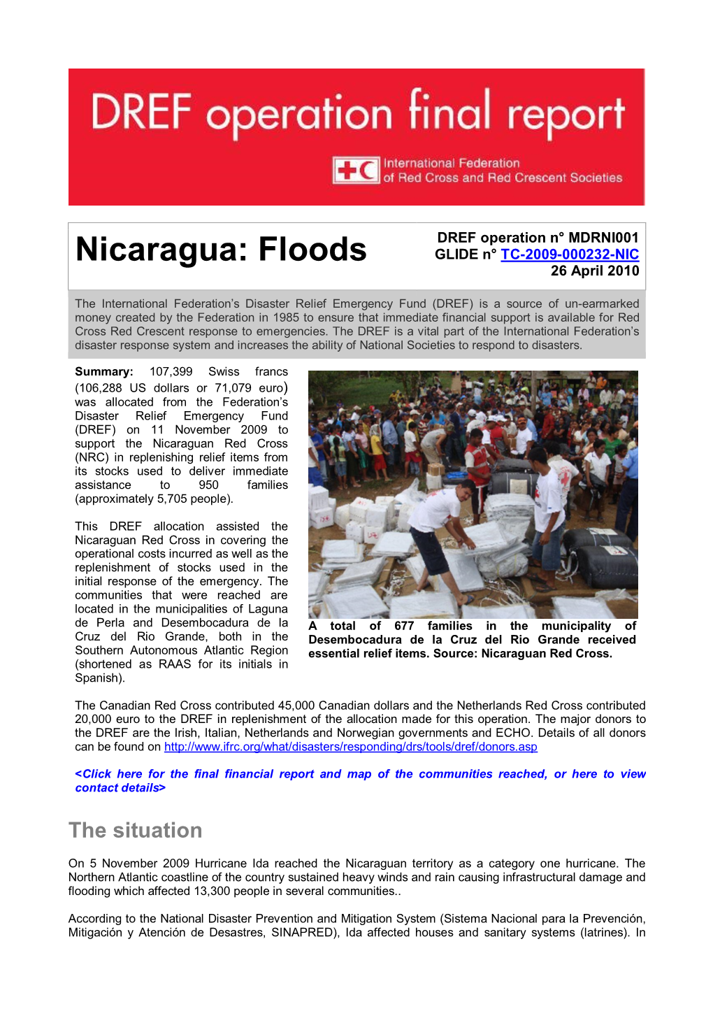 Nicaragua: Floods GLIDE N° TC-2009-000232-NIC 26 April 2010