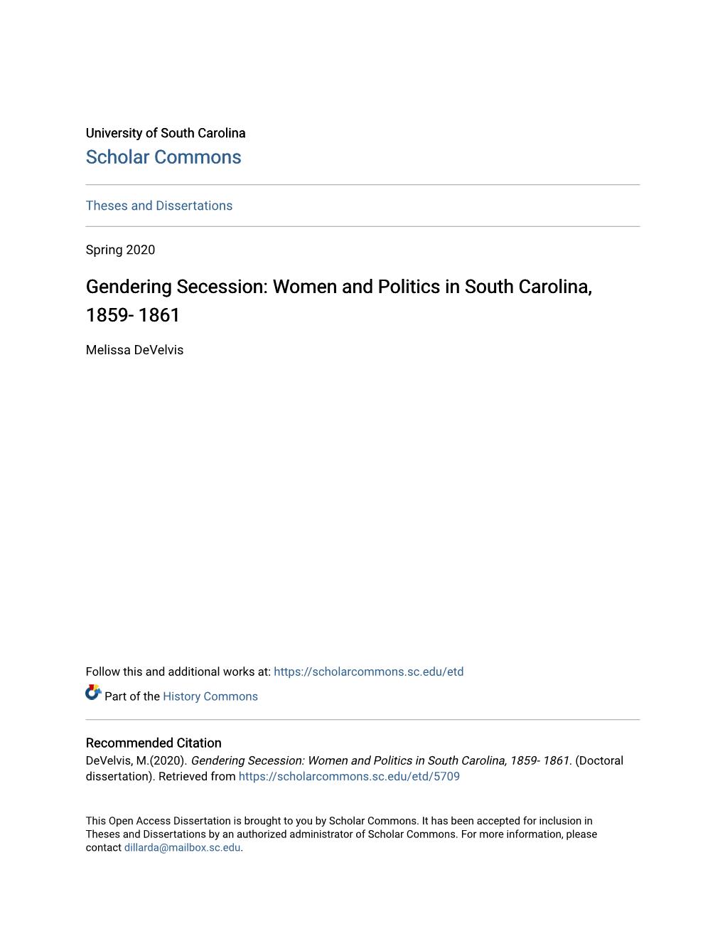 Gendering Secession: Women and Politics in South Carolina, 1859- 1861