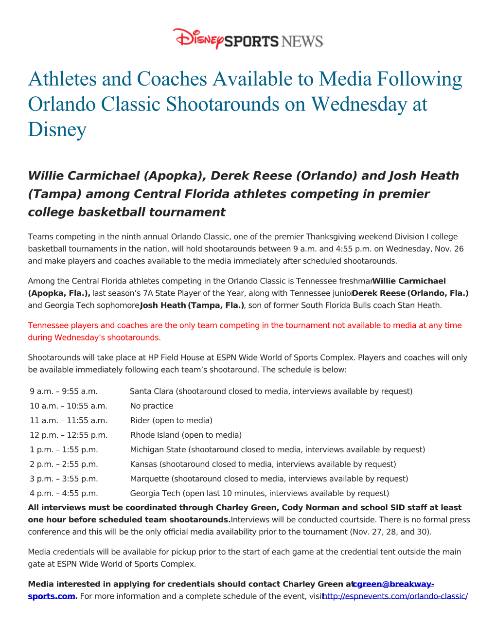 Athletes and Coaches Available to Media Following Orlando Classic Shootarounds on Wednesday at Disney