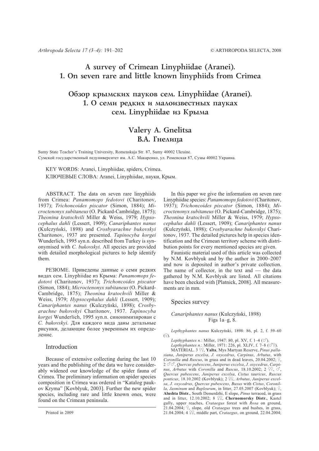 A Survey of Crimean Linyphiidae (Aranei). 1. on Seven Rare and Little Known Linyphiids from Crimea