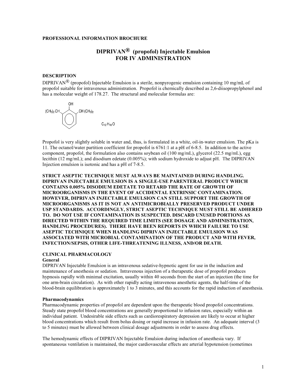 DIPRIVAN® (Propofol) Injectable Emulsion for IV ADMINISTRATION