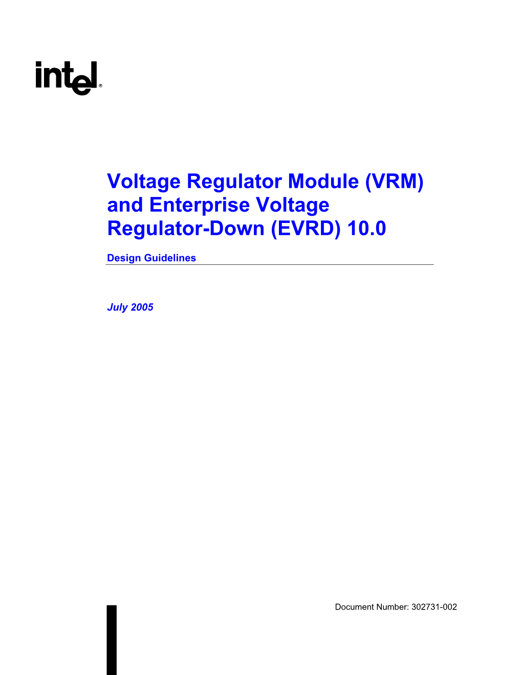 (VRM) and Enterprise Voltage Regulator-Down (EVRD) 10.0