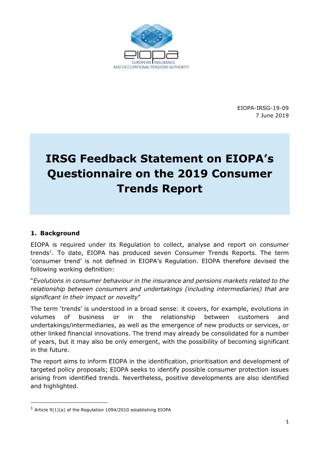 IRSG Feedback Statement on EIOPA's Questionnaire on the 2019 Consumer Trends Report