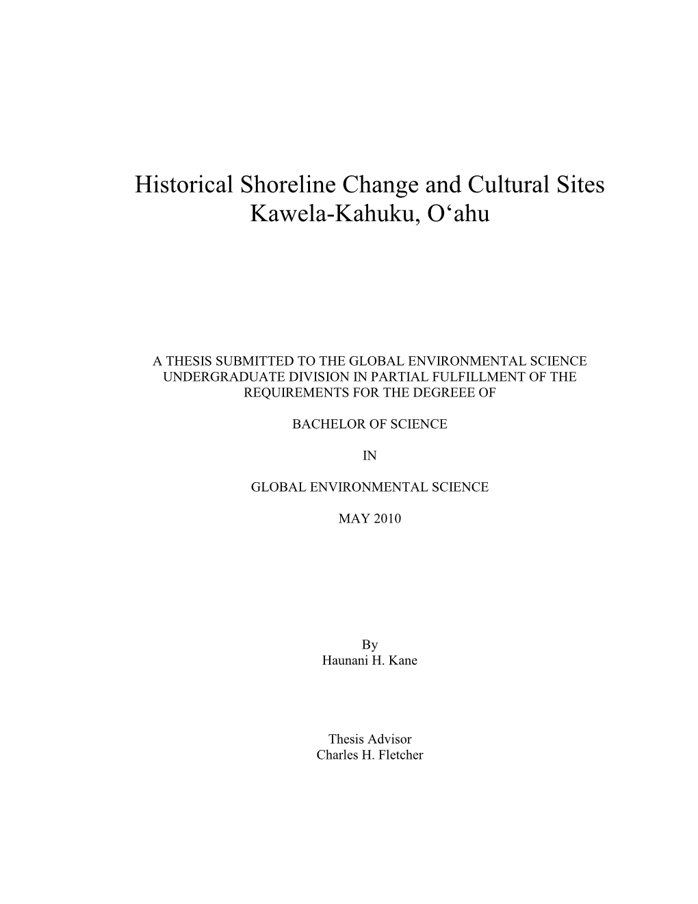 Historical Shoreline Change and Cultural Sites, Kawela-Kahuku, O'ahu