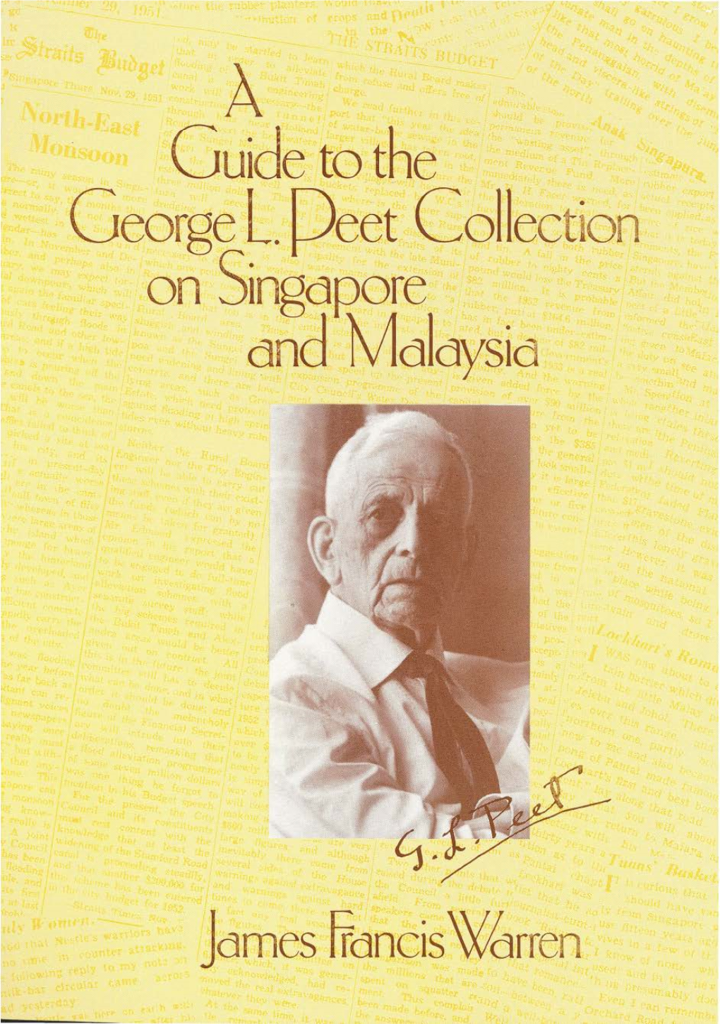 Guide to the George L. Peet Collection on Singap.Ore and Malaysia