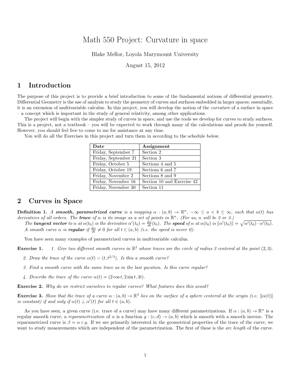 Math 550 Project: Curvature in Space