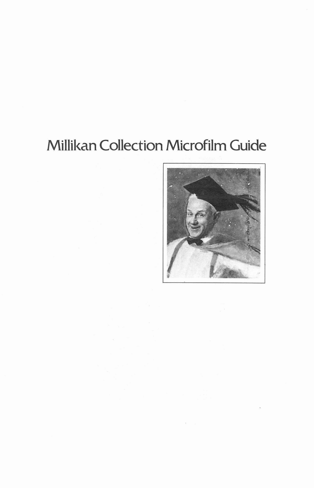 Millikan Collection Microfilm Guide Greta and Robert Millikan Christmas 1918