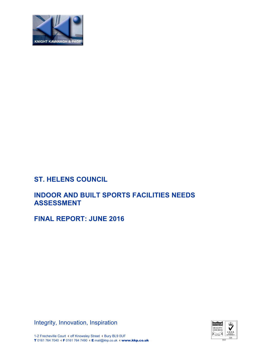 St. Helens Council Indoor and Built Sports Facilities Needs Assessment