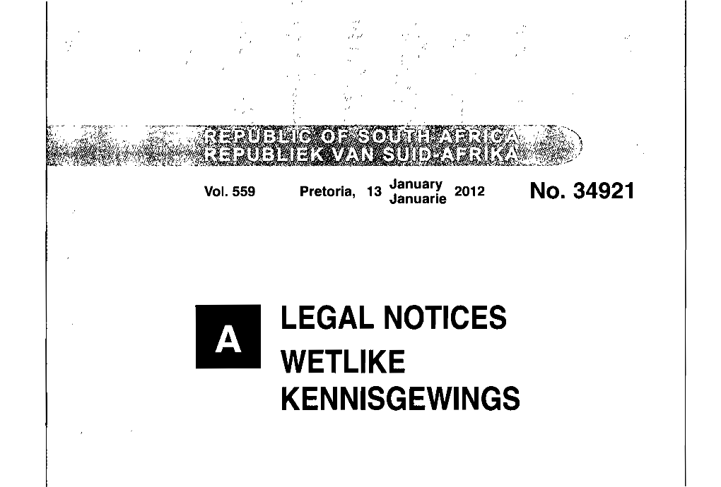 LEGAL NOTICES WETLIKE KENNISGEWINGS 2 No