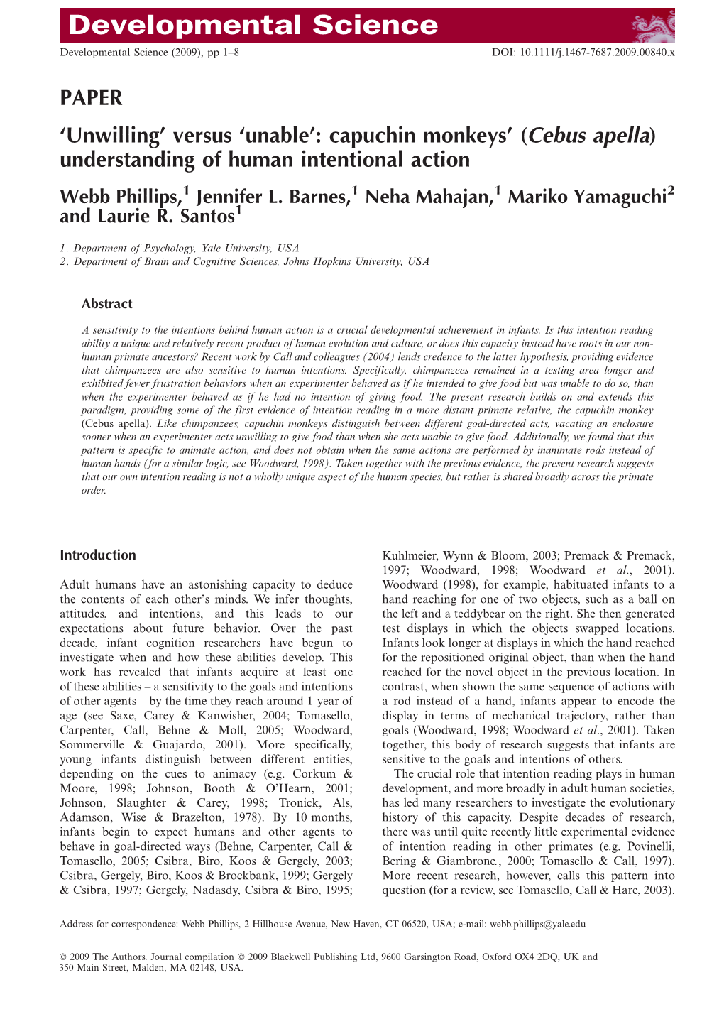 'Unwilling' Versus 'Unable': Capuchin Monkeys' (Cebus Apella)