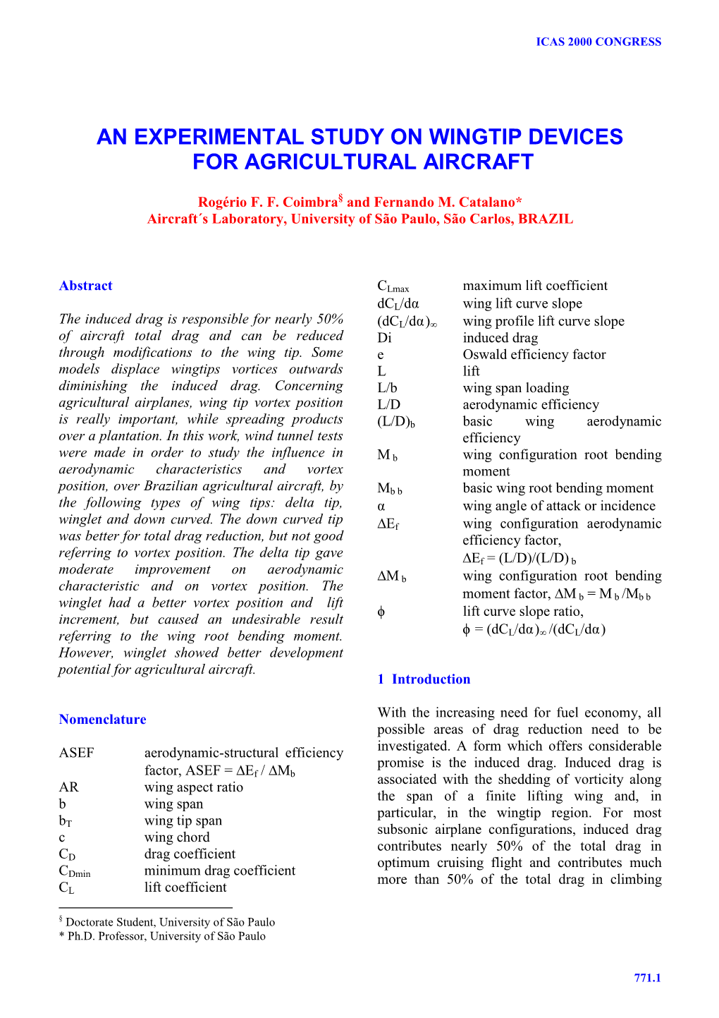 An Experimental Study on Wingtip Devices for Agricultural Aircraft