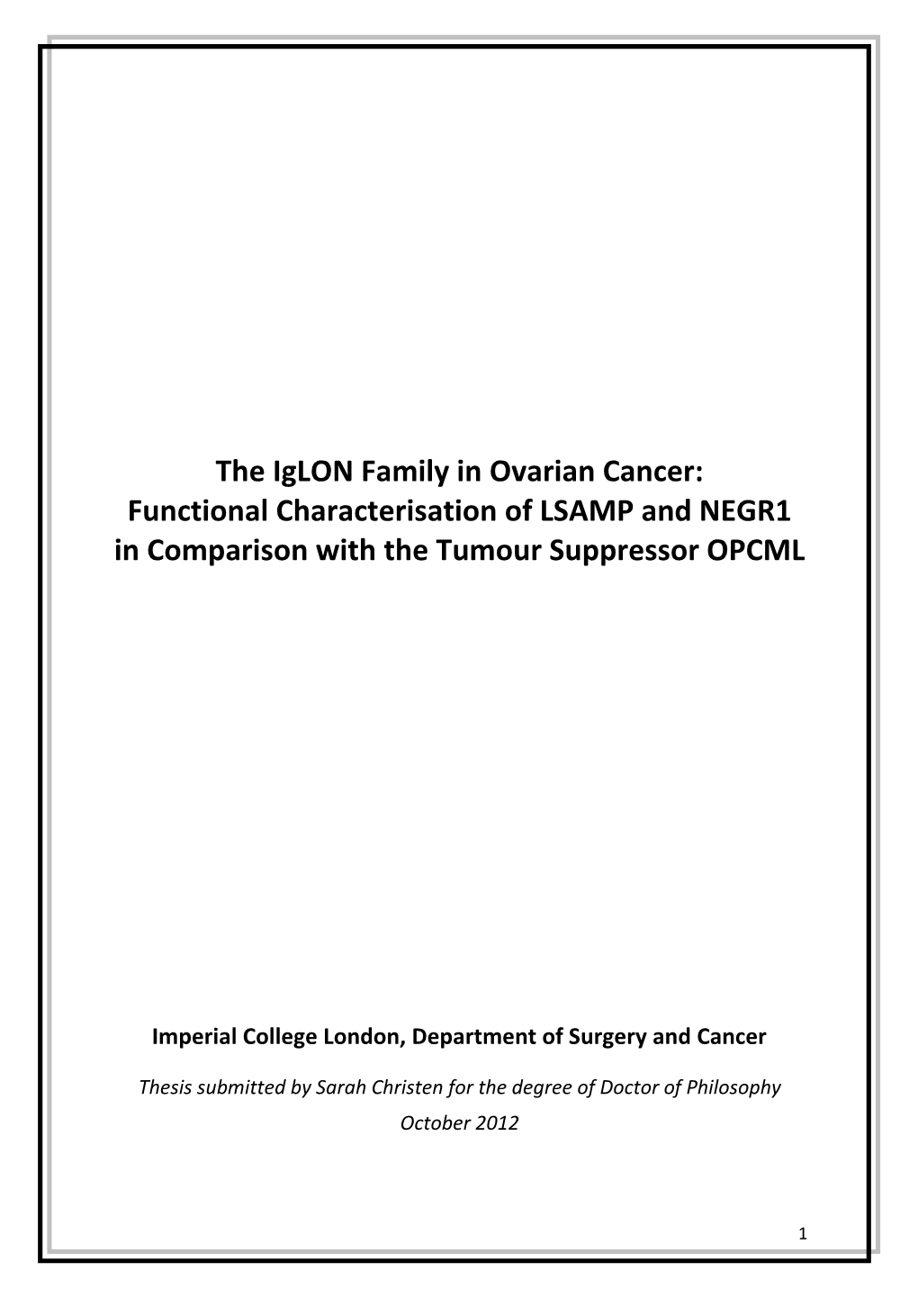 The Iglon Family in Ovarian Cancer: Functional Characterisation of LSAMP and NEGR1 in Comparison with the Tumour Suppressor OPCML