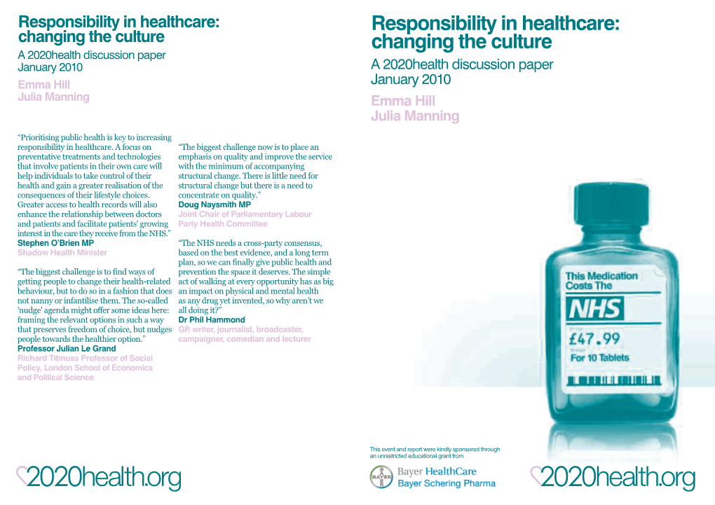 Responsibility in Healthcare: Changing the Culture