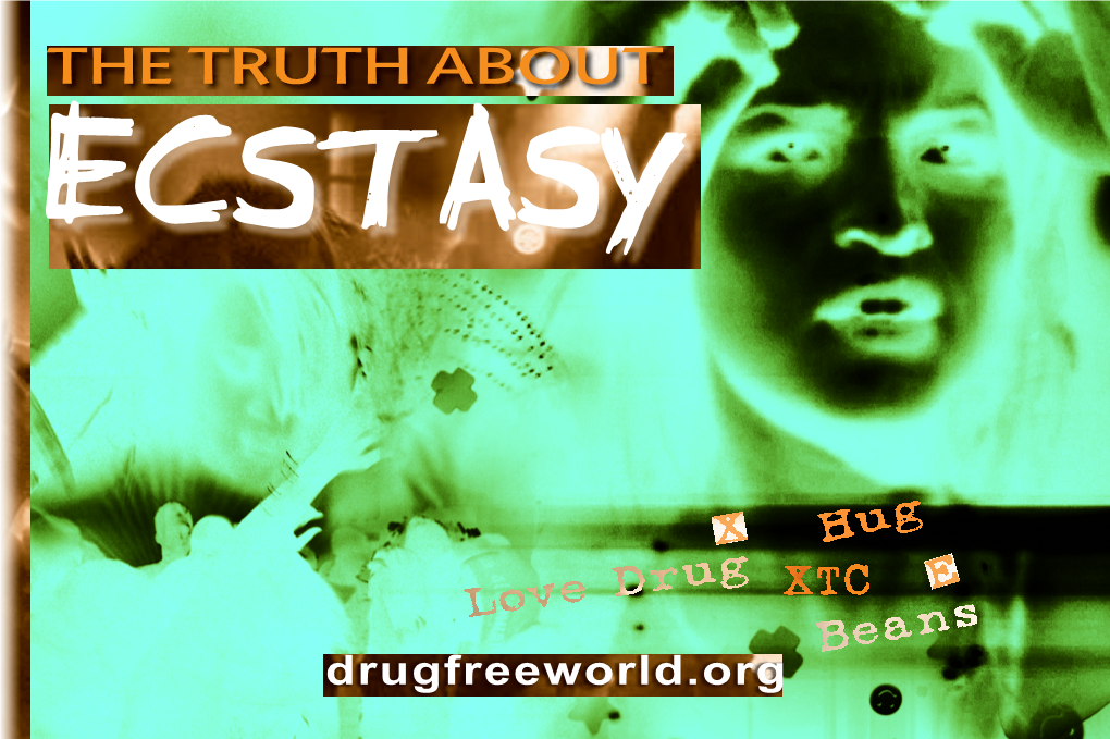 Truth-About-Ecstasy-Booklet-En.Pdf