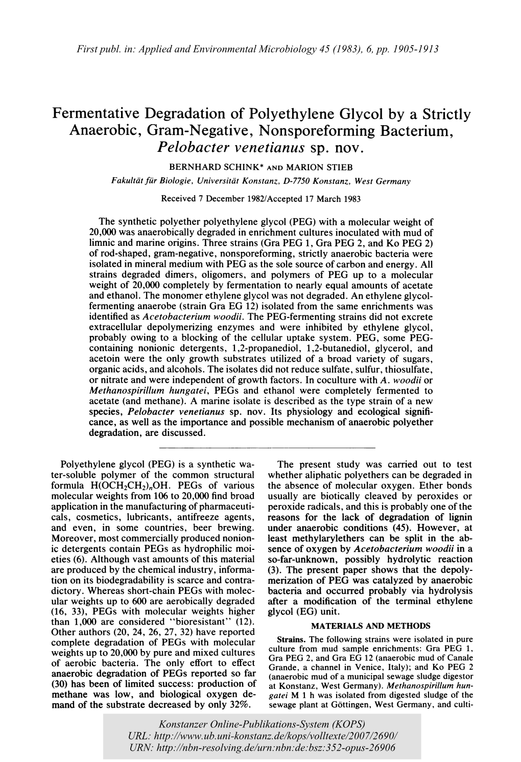 Fermentative Degradation of Polyethylene Glycol by a Strictly Anaerobic, Gram-Negative, Nonsporeforming Bacterium, Pelobacter Venetianus Sp