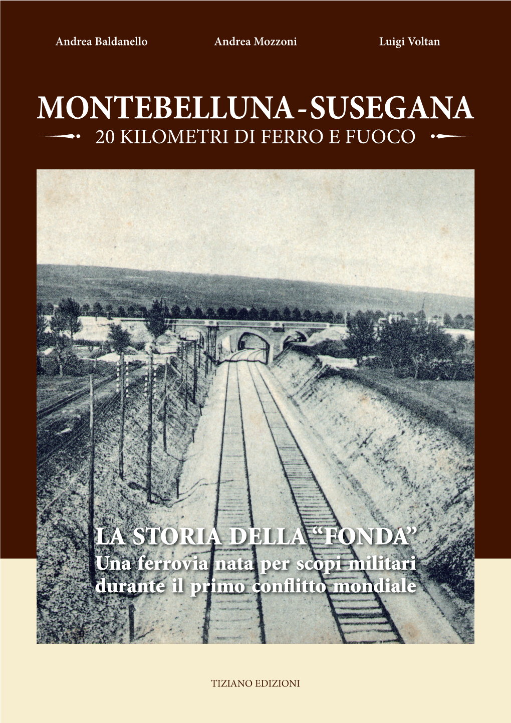 Montebelluna - Susegana 20 Kilometri Di Ferro E Fuoco