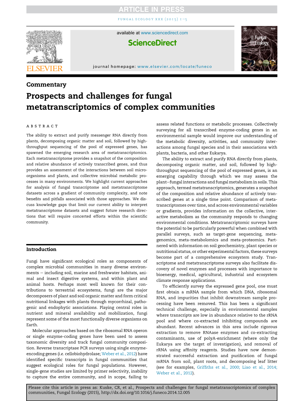 Prospects and Challenges for Fungal Metatranscriptomics of Complex Communities Abstract Assess Related Functions Or Metabolic Processes